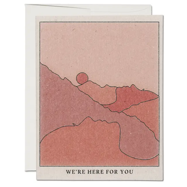 We're Here For You Sympathy Card - The English Garden